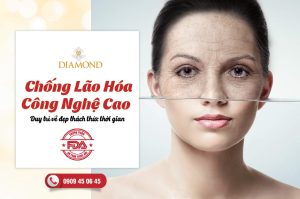 Chống lão hóa công nghệ cao