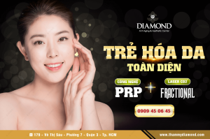 Trẻ hoá da bằng công nghệ Laser CO2 Fractional kết hợp PRP