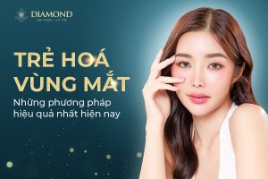 Trẻ hóa vùng mắt
